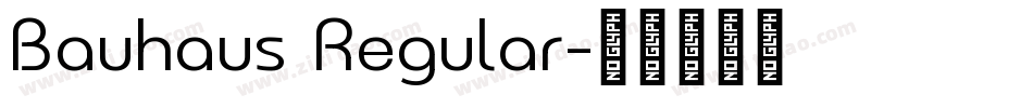 Bauhaus Regular字体转换